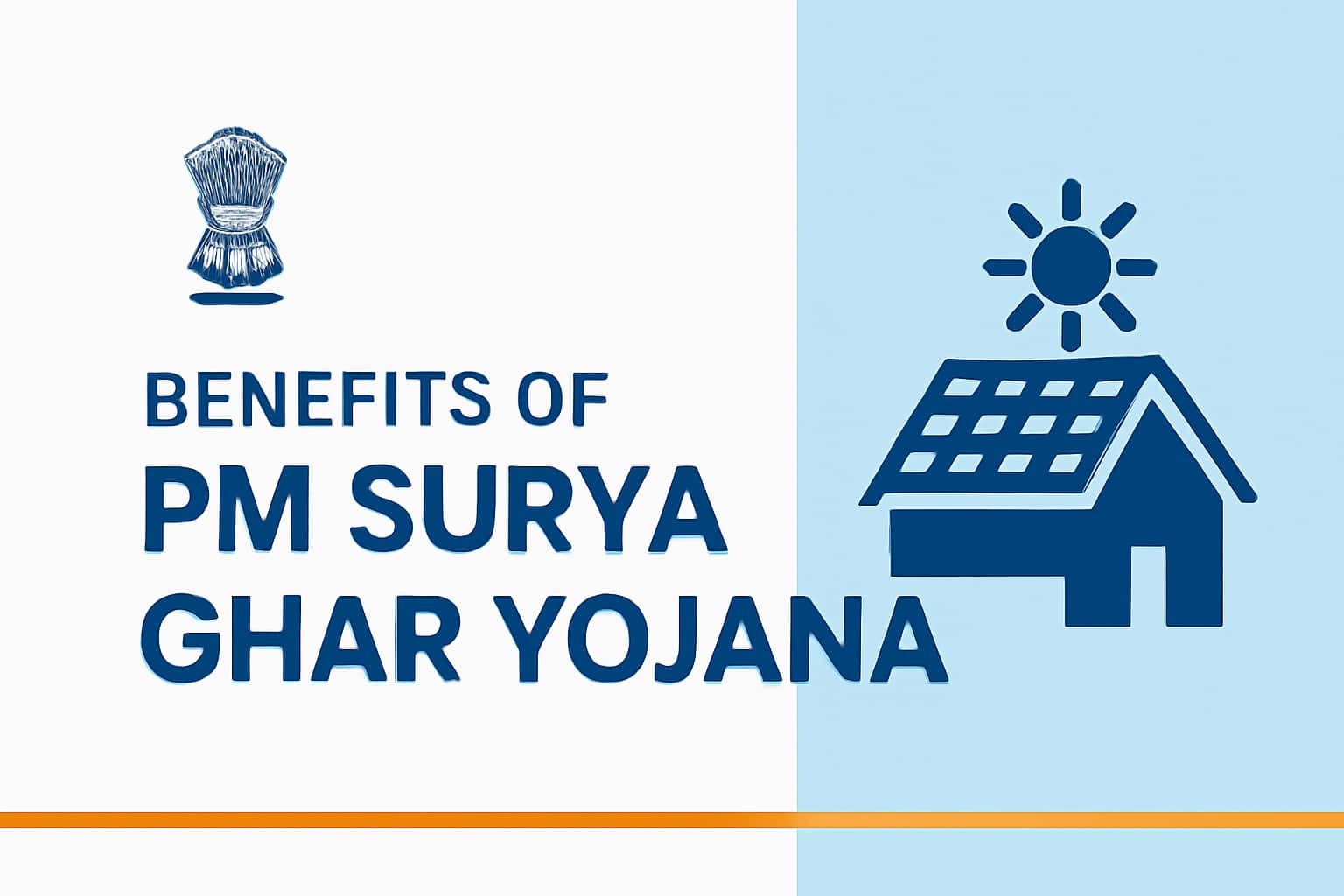 Benefits of PM Surya Ghar Yojana
