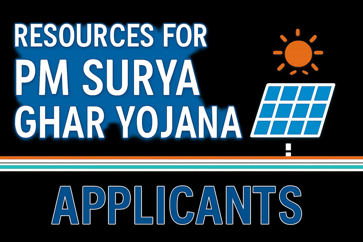 Resources for PM Surya Ghar Yojana Applicants